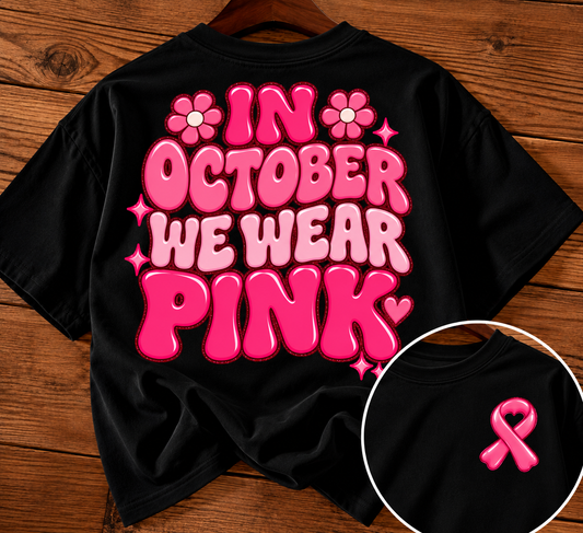In October We Wear Pink Tee